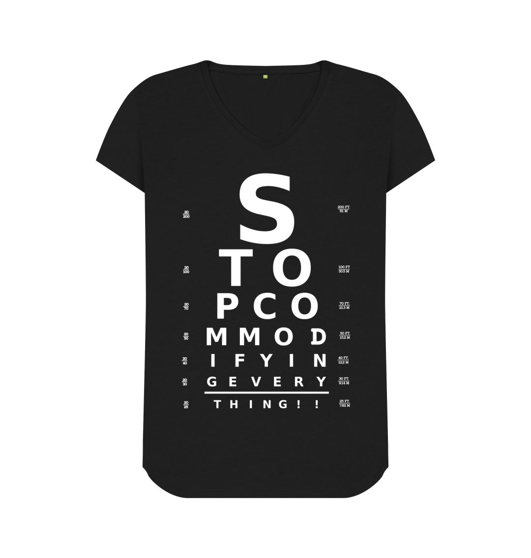 Stop Commodifying Everything womens fit V neck T-shirt - Jed Phoenix of London