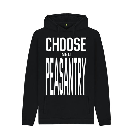 Choose Neo Peasantry unisex hoodie - Jed Phoenix of London
