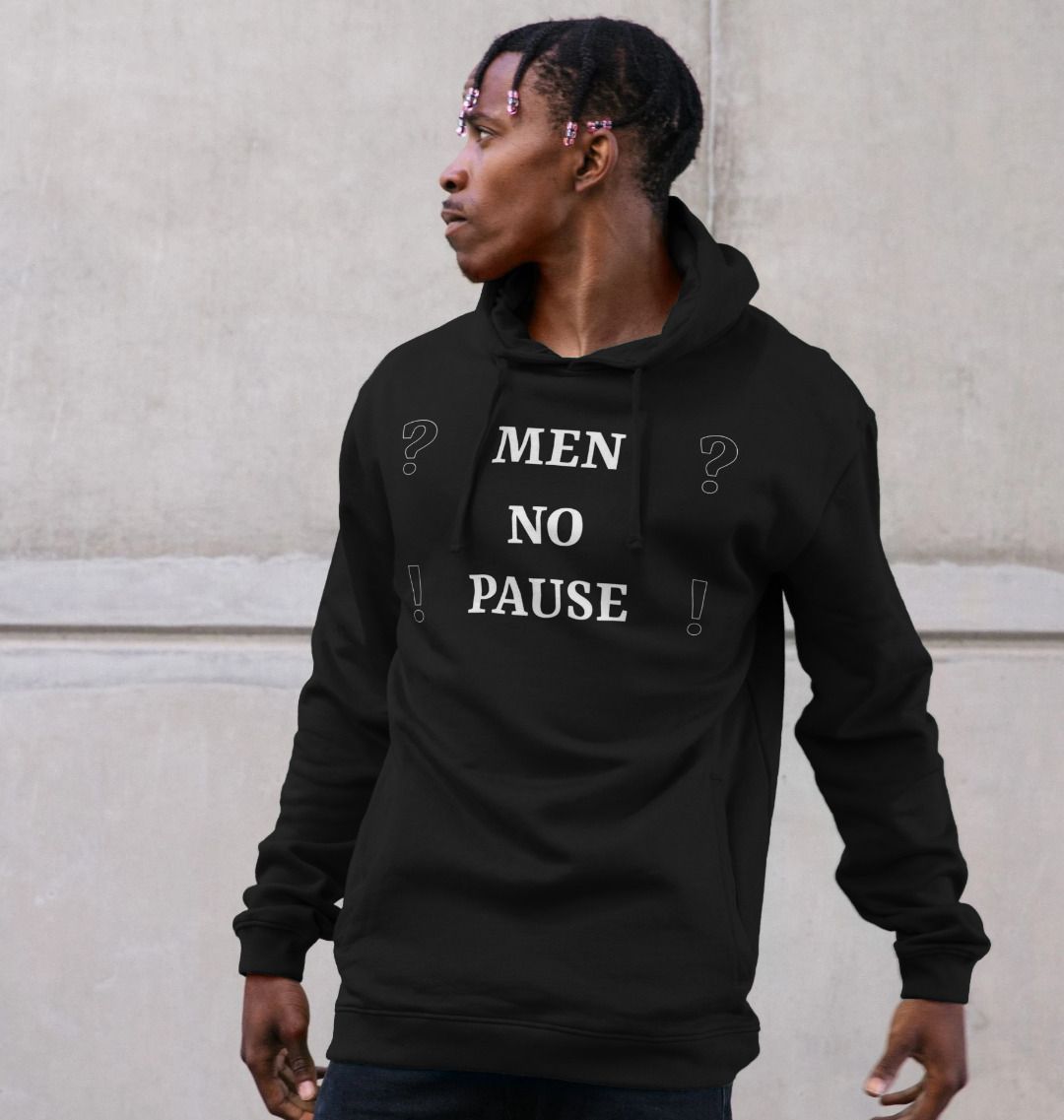 Men No Pause unisex hoodie