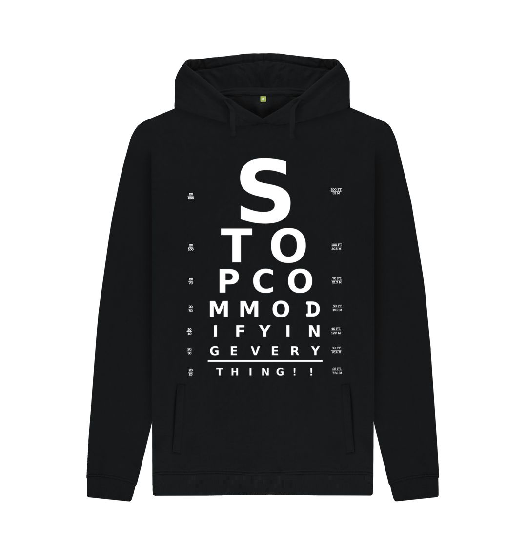 Black Stop Commodifying Everything unisex hoodie