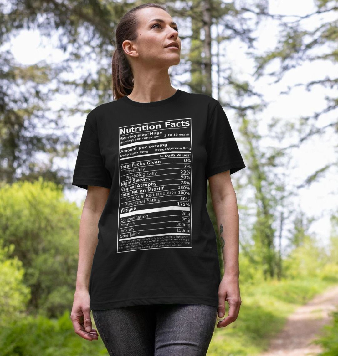 Menopause Nutrition Label unisex T-Shirt