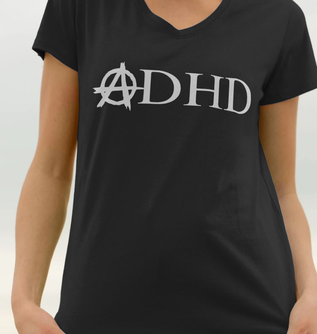 Anarchy ADHD womens fit V neck T-shirt