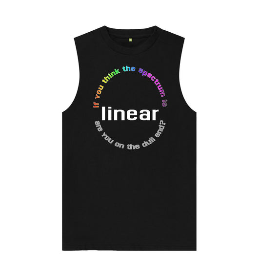 Black If You Think The Spectrum Is Linear unisex vest