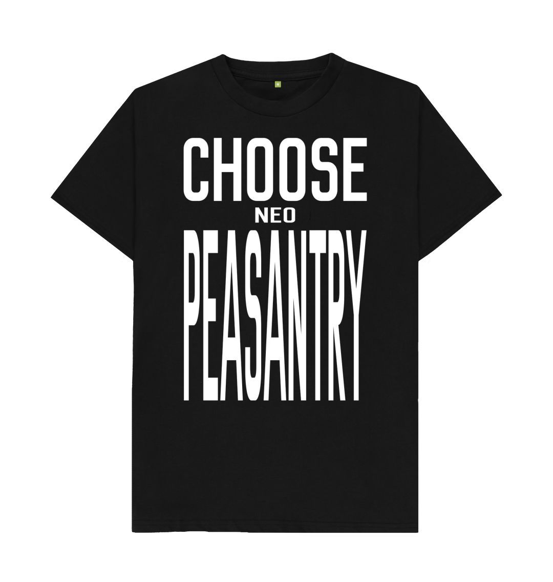 Black Choose Neo Peasantry unisex T-shirt