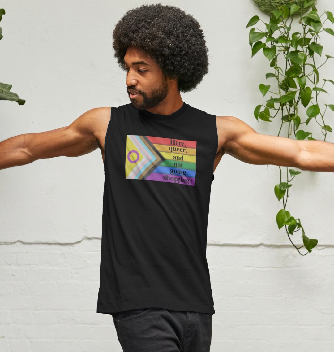 Here, queer and not going shopping unisex vest